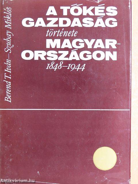 A tőkés gazdaság története Magyarországon