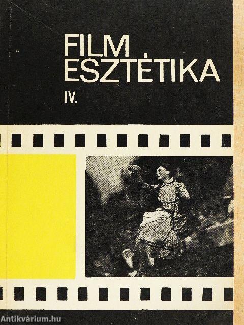 Filmesztétika IV.