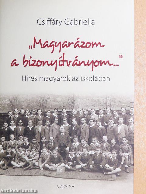 "Magyarázom a bizonyítványom..."
