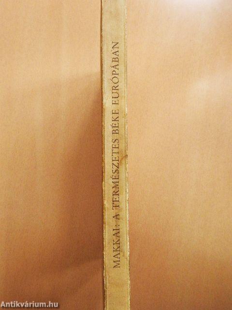 A természetes béke Európában (Tiltólistás kötet)