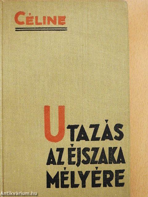 Utazás az éjszaka mélyére