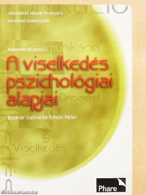 A viselkedés pszichológiai alapjai