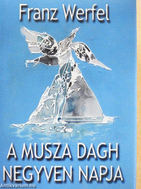 A Musza Dagh negyven napja