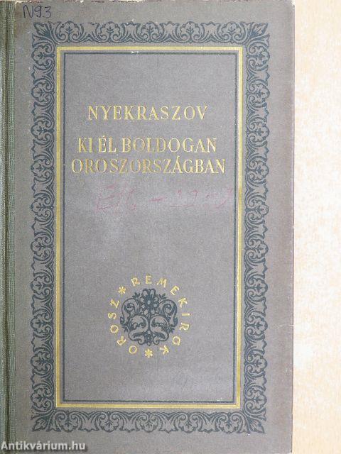 Ki él boldogan Oroszországban 