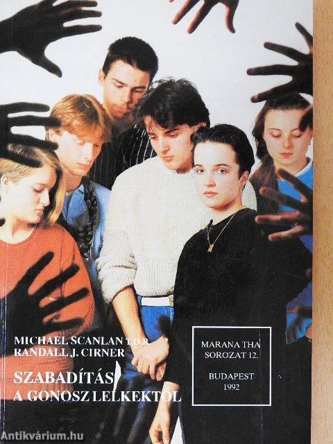 Szabadítás a gonosz lelkektől