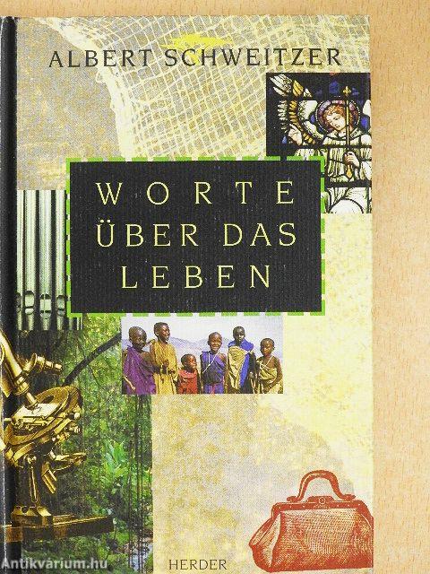 Worte über das Leben