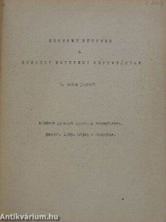 Szovjet könyvek a Szegedi Egyetemi Könyvtárban 3.