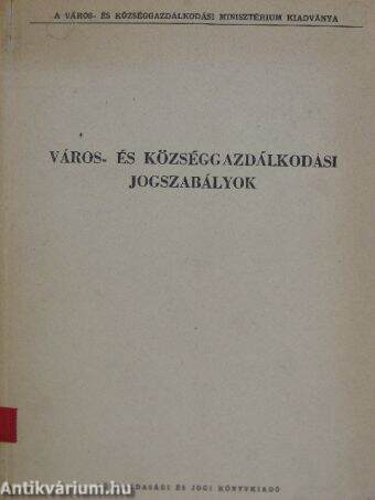 Város- és községgazdálkodási jogszabályok