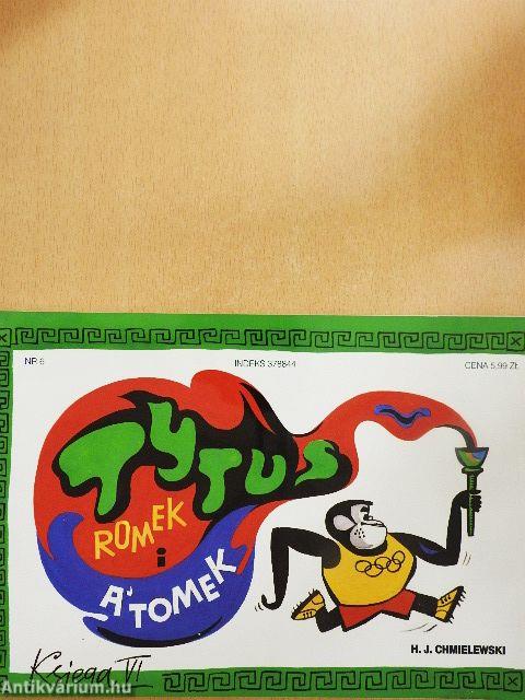 Tytus, Romek i A'Tomek 6