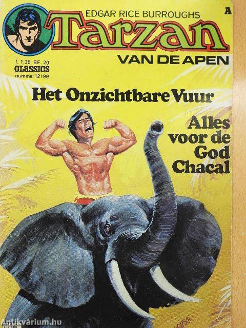 Het Onzichtbare Vuur/Alles voor de God Chacal