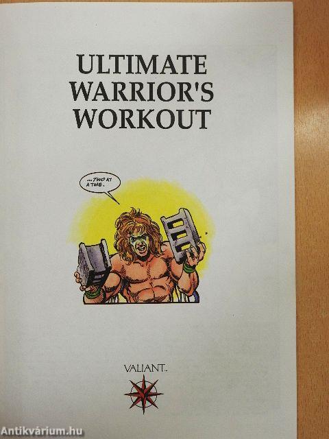 Ultimate Warrior's Workout