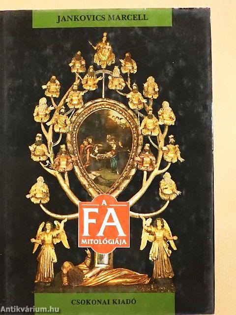 A fa mitológiája