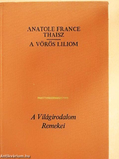 Thaisz/A vörös liliom