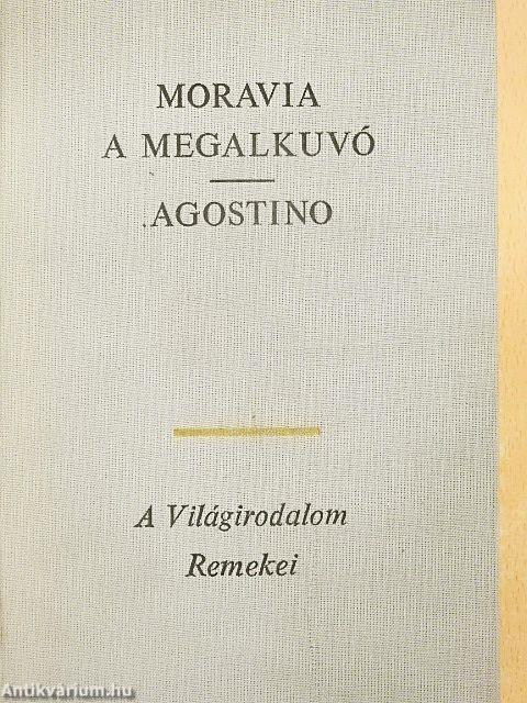 A megalkuvó/Agostino