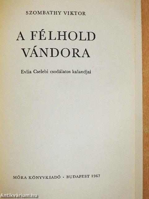 A félhold vándora