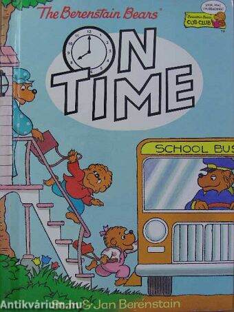 The Berenstain Bears' On Time