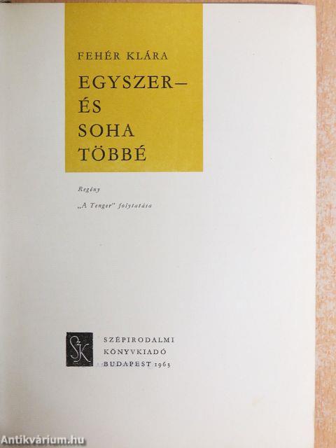 Egyszer - és soha többé