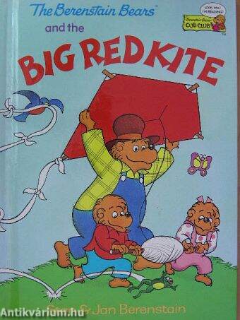 The Berenstain Bears and the Big Red Kite