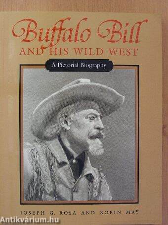 Buffalo Bill and his Wild West