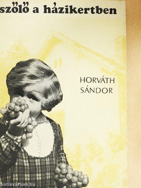 Szőlő a házikertben