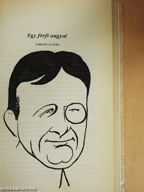 "Hol vagytok, ti régi játszótársak?..."