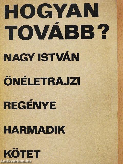 Hogyan tovább? 