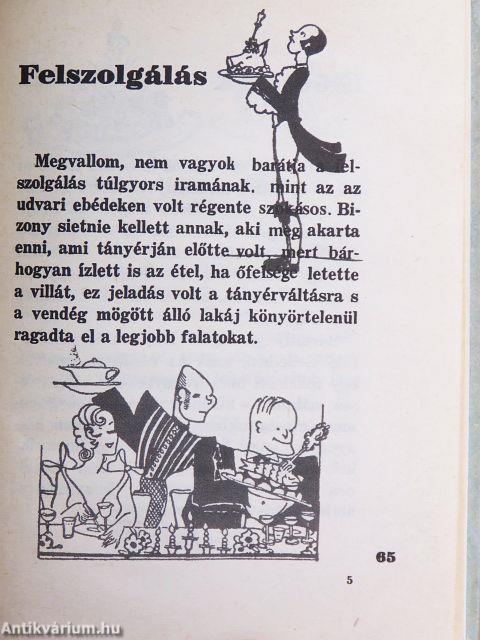 Vendéget látni/Vendégnek lenni...