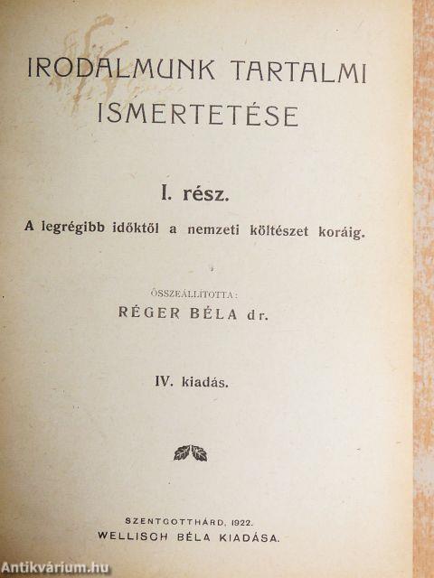 Irodalmunk tartalmi ismertetése I-III./A világirodalom klasszikusai. Tartalmi ismertetésben
