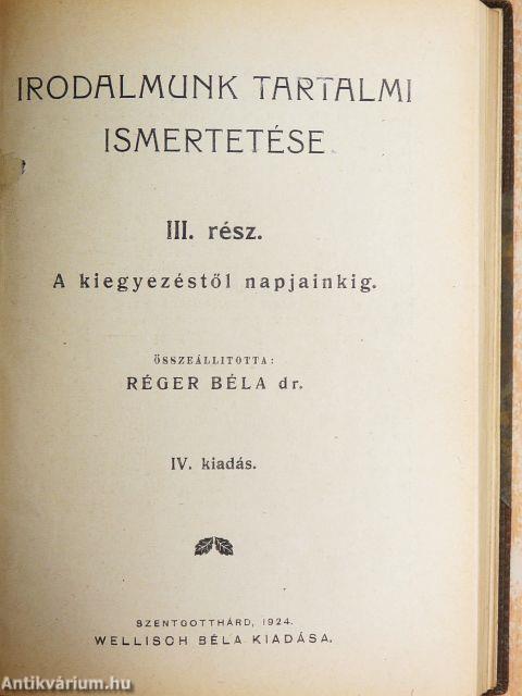 Irodalmunk tartalmi ismertetése I-III./A világirodalom klasszikusai. Tartalmi ismertetésben