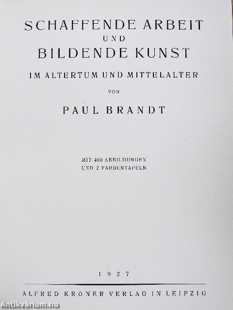 Schaffende Arbeit und Bildende Kunst I.