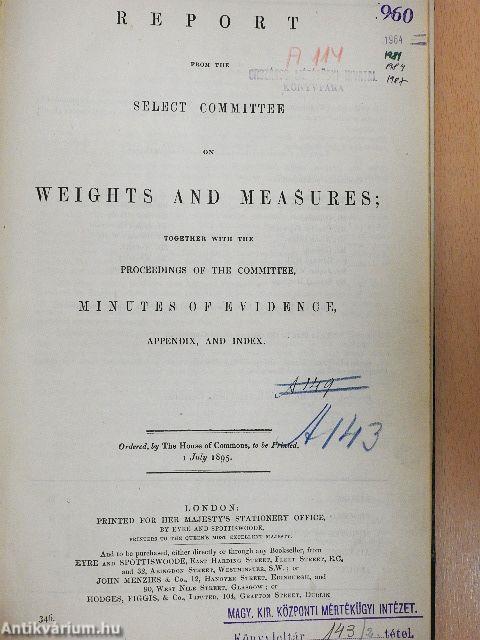 Report from the Select Committee on Weights and Measures II.