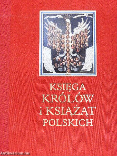 Ksiega Królów i Ksiazat Polskich