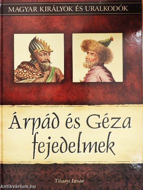 Árpád és Géza fejedelmek