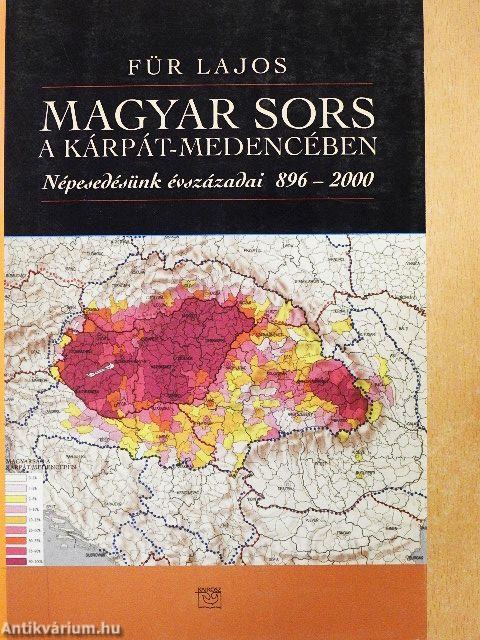 Magyar sors a Kárpát-medencében