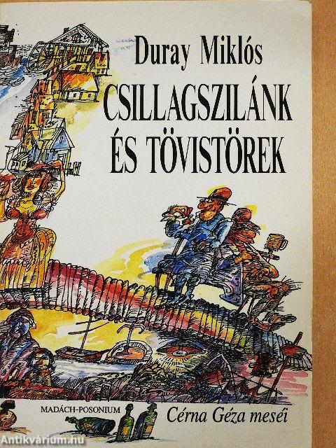 Csillagszilánk és tövistörek