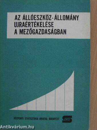 Az állóeszköz-állomány ujraértékelése a mezőgazdaságban