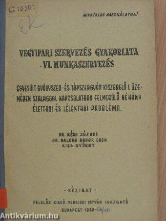 Vegyipari szervezés gyakorlata VI.