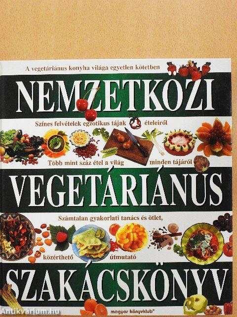 Nemzetközi vegetáriánus szakácskönyv