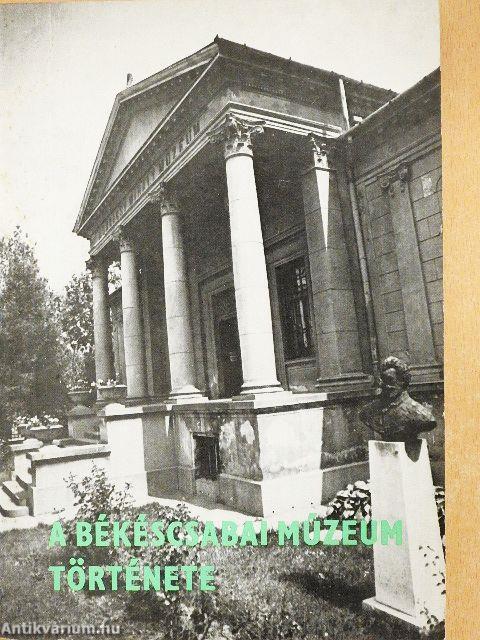 A Békéscsabai Múzeum története