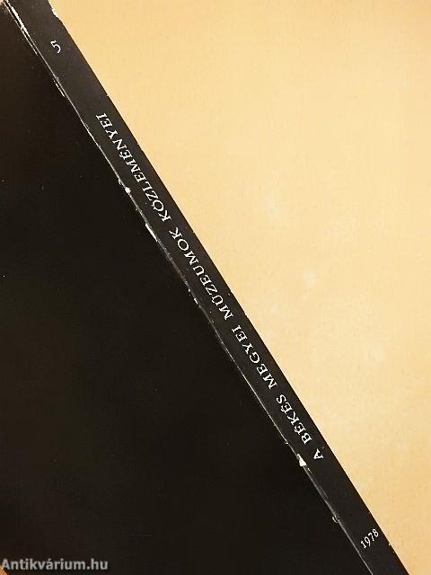 A Békés megyei Múzeumok Közleményei 1978/5.