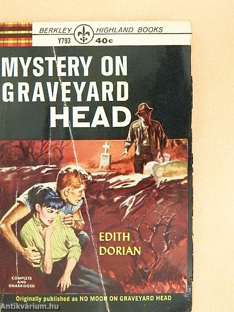 Mystery on Graveyard Head