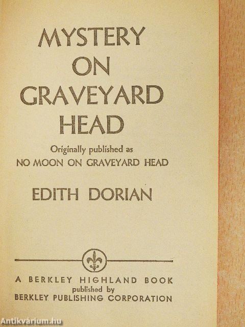Mystery on Graveyard Head