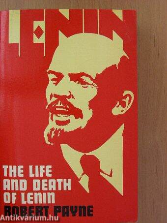 The Life and Death of Lenin