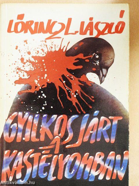 Gyilkos járt a kastélyomban