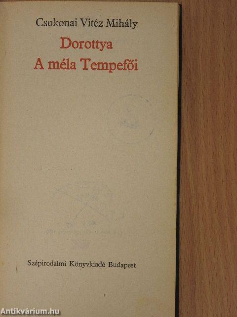 Dorottya/A méla Tempefői