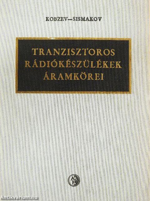 Tranzisztoros rádiókészülékek áramkörei