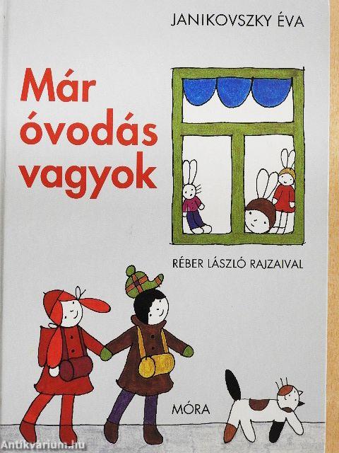 Már óvodás vagyok