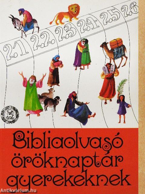 Bibliaolvasó öröknaptár gyerekeknek