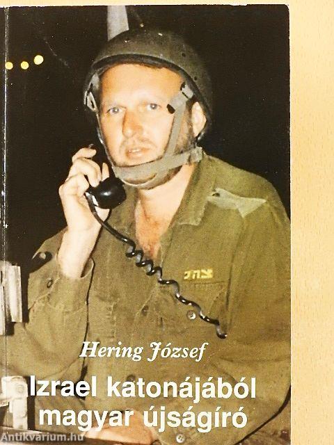Izrael katonájából magyar újságíró