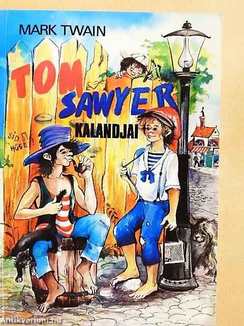 Tom Sawyer kalandjai